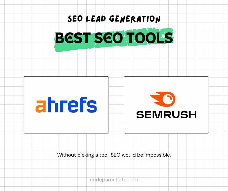 When doing seo lead generation pick from the best seo tools. Either ahrefs or semrush. Doing SEO without a tool is almost impossible.