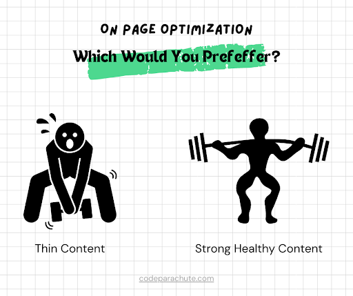 Thin content or strong content, which would you prefer?